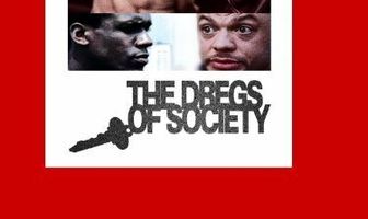 Dregs of Society