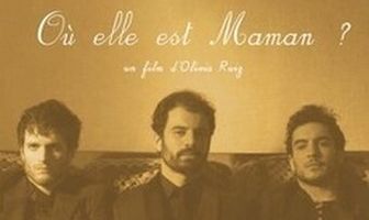 Où elle est maman?