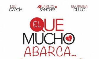 El que mucho abarca