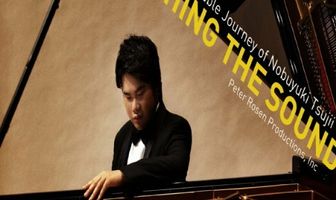Touching the Sound: The Improbable Journey of Nobuyuki Tsujii