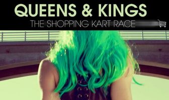 Queens & Kings Shopping Cart Race