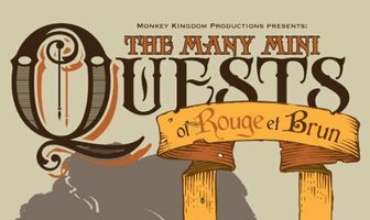 The Many Mini Quests of Rouge et Brun
