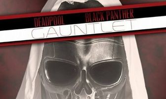 Deadpool & Black Panther: The Gauntlet