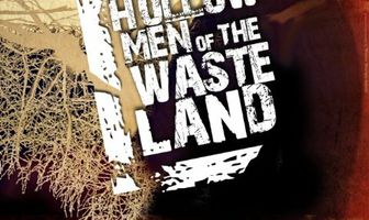 Hollow Men of the Wasteland