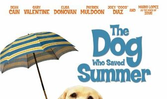 The Dog Who Saved Summer