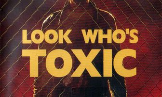 Взгляните, кто токсичен