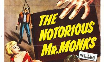 The Notorious Mr. Monks