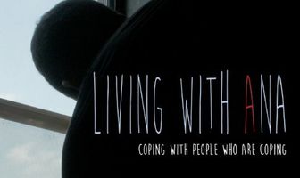 Living with Ana