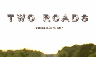 Two Roads