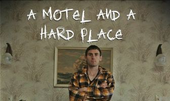 A Motel and a Hard Place