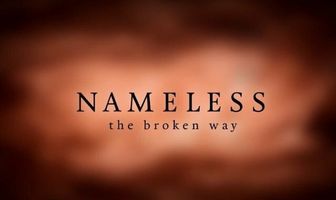 Nameless: The Broken Way