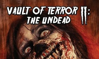 Vault of Terror II: The Undead