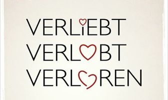 Verliebt, verlobt, verloren