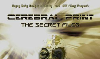 Cerebral Print: The Secret Files