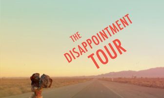 The Disappointment Tour