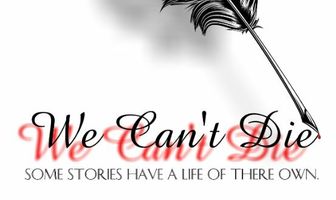 We Can't Die