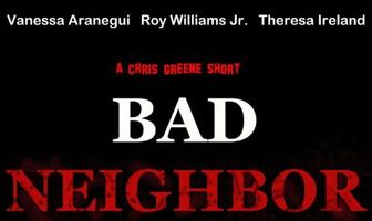 Bad Neighbor
