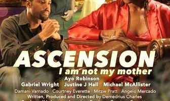 Ascension: I Am Not My Mother