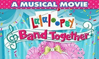 Lalaloopsy: Band Together