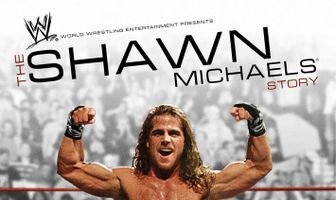 The Shawn Michaels Story: Heartbreak and Triumph