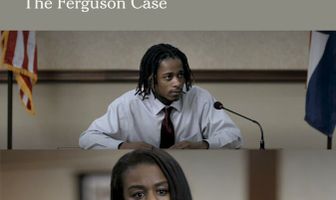Verbatim: The Ferguson Case