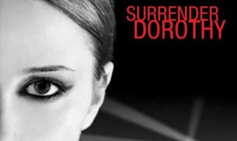 Surrender Dorothy