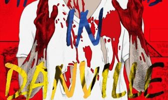 What Happened in Danville