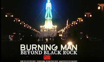 Burning Man: Beyond Black Rock