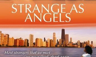 Strange as Angels