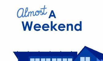 Almost a Weekend