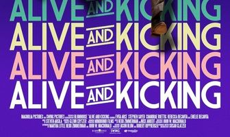 Alive and Kicking