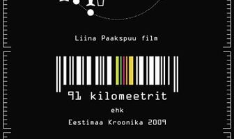 91 Kilometers. Chronicle of Estonia 2009