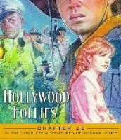 Приключения молодого Индианы Джонса: Голливудские капризы