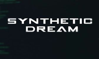 Synthetic Dream