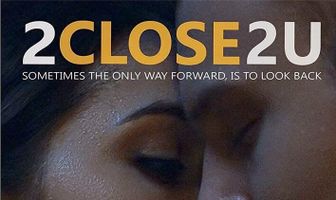 2Close2U