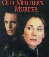 Убийца нашей матери