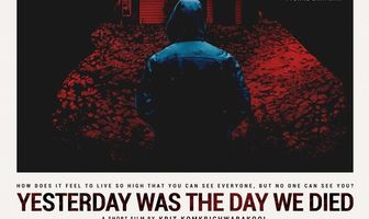 Yesterday Was the Day We Died