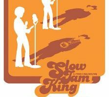 Slow Jam King