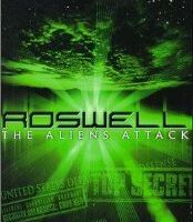 Пришельцы атакуют. Росвелл