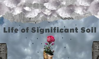 Life of Significant Soil