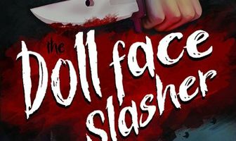 The Dollface Slasher