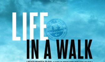 Life in a Walk