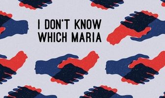 I do not know which Maria
