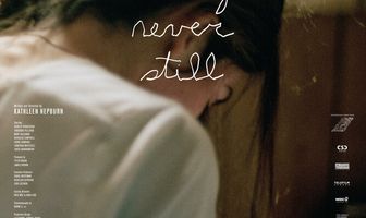 Never Steady, Never Still
