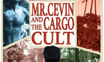 Mr. Cevin and the Cargo Cult