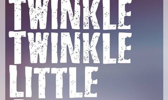 Twinkle Twinkle Little Star