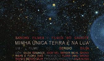 Minha única terra é na lua