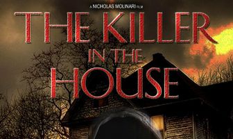 The Killer in the House