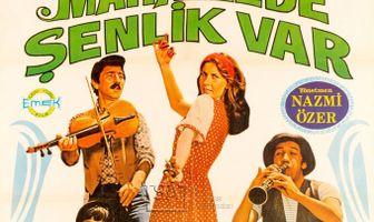 Mahallede senlik var