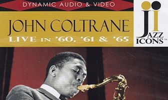 Jazz Icons: John Coltrane Live in '60, '61 & '65